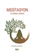Meditasyon ve Zihinsel Temizlik