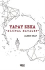 Yapay Zeka: Dijital Hayalet