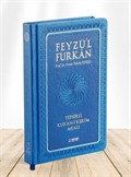 Feyzü'l Furkan Tefsirli Kur'an-ı Kerim Meali (Sempatik Cep Boy - Ciltli) - Lacivert