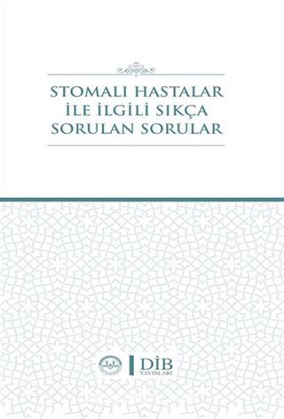 Stomalı Hastalar İle İlgili Sıkça Sorulan Sorular