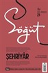 Söğüt - Türk Edebiyatı Dergisi Sayı 21 Mart - Nisan 2023