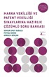 Marka Vekilliği ve Patent Vekilliği Sınavlarına Hazırlık Çözümlü Soru Bankası