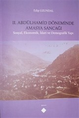 II. Abdülhamid Döneminde Amasya Sancağı