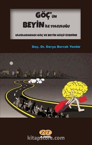 Göç'ün Beyin İle Yolculuğu
