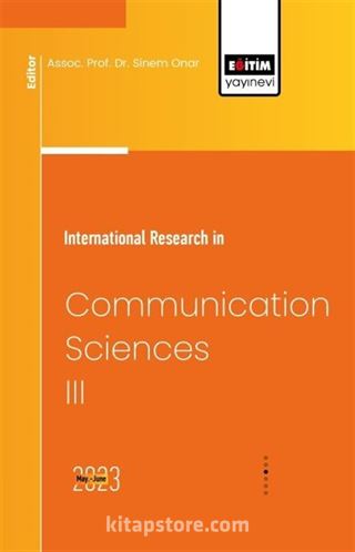 International Research in Communication Sciences III