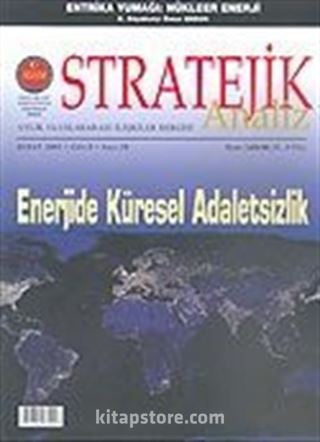 Stratejik Analiz /Sayı:58 / Şubat 2005 Uluslararası İlişkiler Dergisi Cilt 5