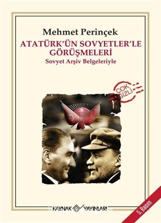 Atatürk'ün Sovyetler'le Görüşmeleri