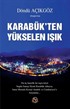 Karabük'ten Yükselen Işık