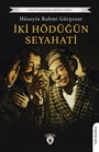 İki Hödüğün Seyahati