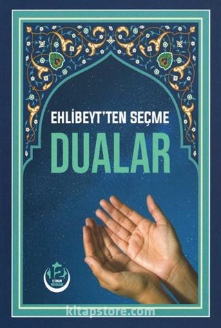 Ehlibeyt'ten Seçme Dualar (Küçük Boy)
