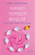 Hayatı Yeniden Başlat