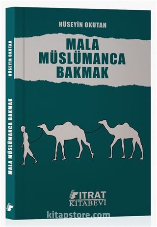 Mala Müslümanca Bakmak