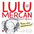 Lulu Mercan / Hayatı Öğreniyor 5