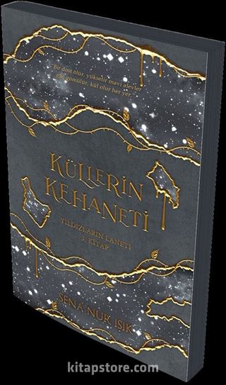 Küllerin Kehaneti: Yıldızların Laneti 3. Kitap (Karton Kapak)