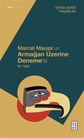 Marcel Mauss'un Armağan Üzerine Deneme'si