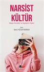 Narsist Kültür / Medya Temsilleri Ve Kapitalizm İlişkisi