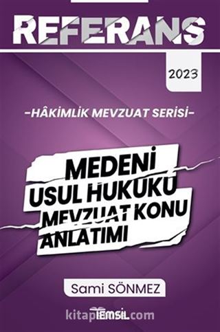 Referans Medeni Usul Hukuku Mevzuat Konu Anlatımı