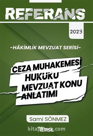 Referans Ceza Muhakemesi Hukuku Mevzuat Konu Anlatımı