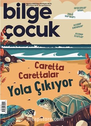 Bilge Çocuk Dergisi Sayı:84 Ağustos 2023