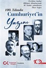 100. Yılında Cumhuriyet'in Yazını