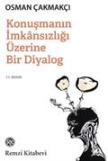 Konuşmanın İmkansızlığı Üzerine Bir Diyalog