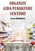 Organize Gıda Perakende Sektörü