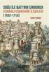 Doğu ile Batı'nın Sınırında Osmanlı-Dubrovnik İlişkileri (1592-1714)