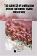 The Business Of Biomımicry And The Wisdom Of Living Organisms