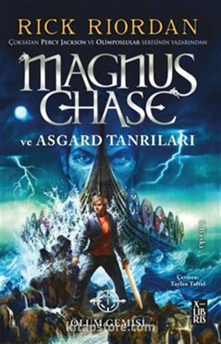 Magnus Chase Ve Asgard Tanrıları Ölüm Gemisi