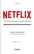 Netflix'in Doğuşu ve İnanılmaz Serüveni