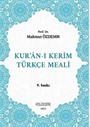 Kur'an-ı Kerîm Türkçe Meali