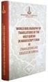 World Bibliography of Translations of the Holy Qur'an in Manuscript Form (3 Volumes)