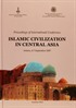 Proceedings of international Conference(Russian): Islamic Civilization in Central Asia, Astana, 4-7 September 2007 V.1 İngilizce, V.2 Rusça