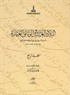 Al-Bilad al-Arabiyya fi al-wathaiq al-Uthmaniyya - Osmanlı Belgelerinde Arap Vilayetleri (Cilt 4)