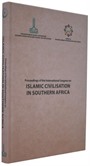 Proceedings of the second International Congress on Islamic Civilisation in Southern Africa, March 2016