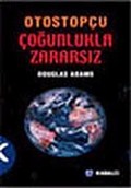 Otostopçu 5 Çoğunlukla Zararsız (Küçük Boy)