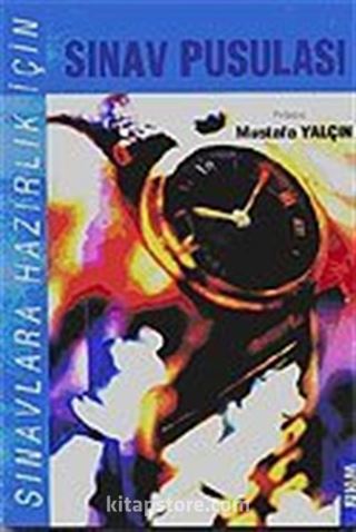 Sınavlara Hazırlık İçin Sınav Pusulası