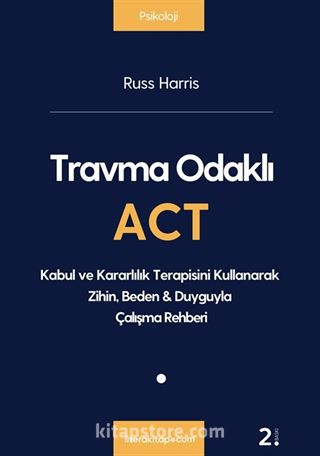 Travma Odaklı ACT