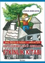 Okul Öncesi Ve İlkokul 1. Sınıflar İçin Hayallerimin Gücü Adınaaa! Etkinlik Kitabı