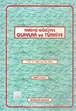 Tarihçi Gözüyle Olaylar ve Türkiye