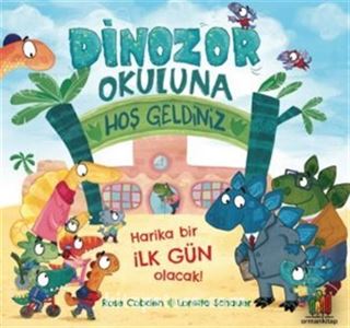 Dinozor Okuluna Hoş Geldiniz