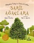 Sarıl Ağaçlara / Hikayelerle Türkiye'nin Endemik Canlıları