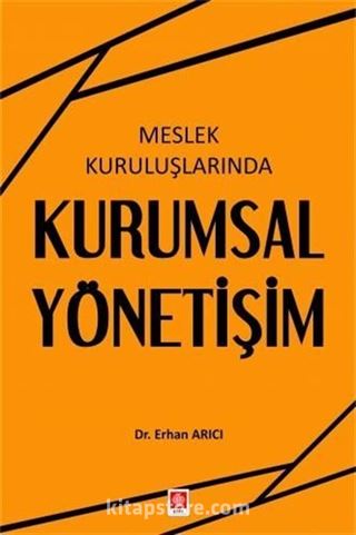Meslek Kuruluşlarında Kurumsal Yönetişim