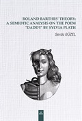 Roland Barthes' Theory: A Semiotic Analysis on The Poem 'Daddy' by Sylvia Plath