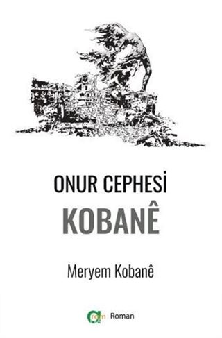 Onur Cephesi: Kobane