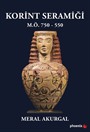 Korint Seramiği M.Ö. 750-550