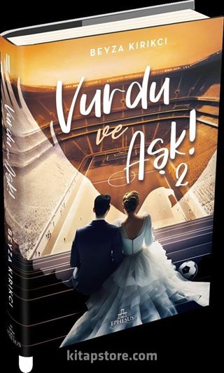 Vurdu ve Aşk! (Ciltli)