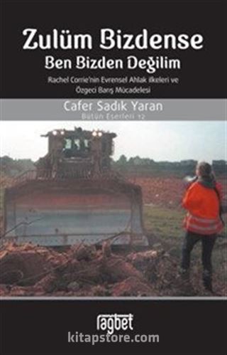 Zulüm Bizdense Ben Bizden Değilim