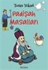 Padişah Masalları (8+ Yaş - Renkli Resimlerle)