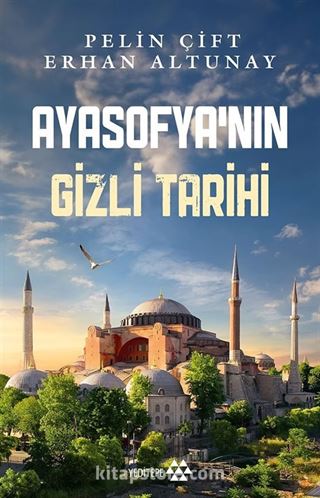 Ayasofya'nın Gizli Tarihi